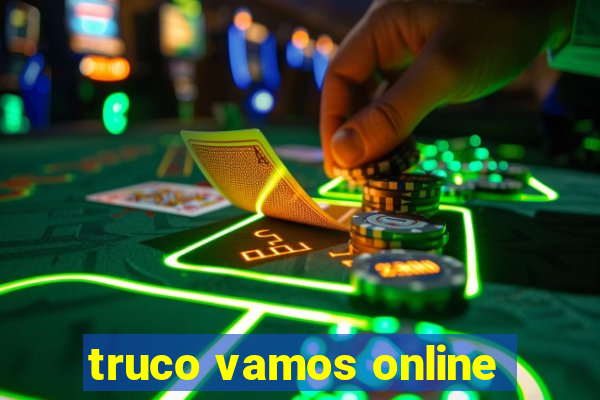 truco vamos online